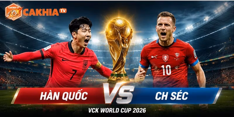 Lịch sử đối đầu của Hàn Quốc VS CH Séc