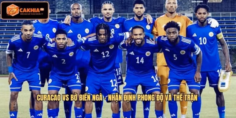 Curacao VS Bờ Biển Nga