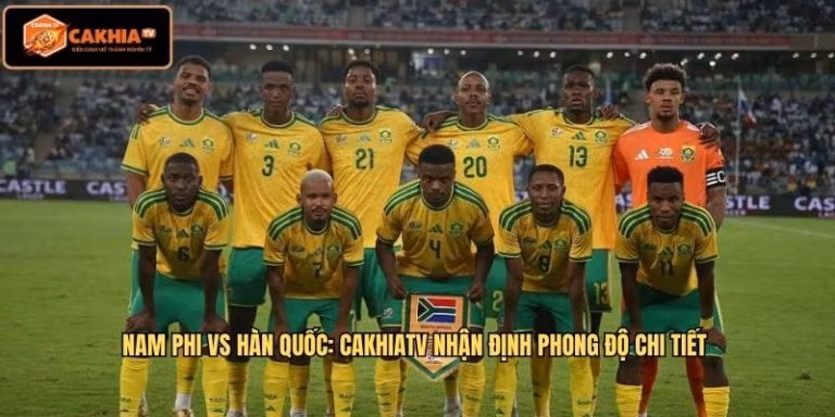 Nam Phi VS Hàn Quốc